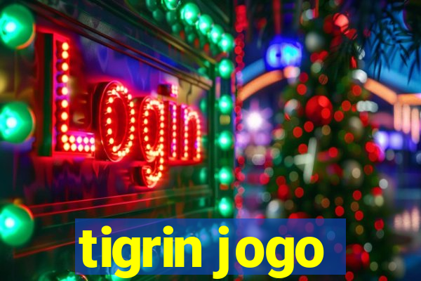 tigrin jogo